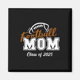 Imán Graduado De Graduación De 2025: Senior Footll Mom