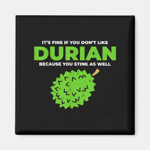 Imán Gráfica divertida cita de Durian Stink