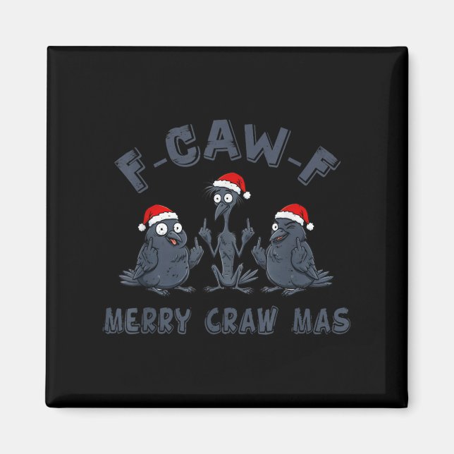 Imán Gráfica divertida de cuervo de Navidad – F-caw-f F (Frente)