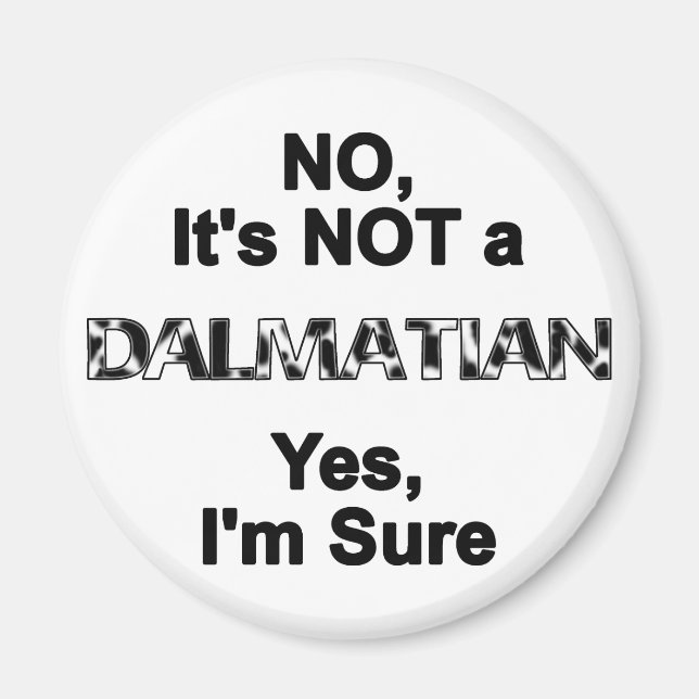 Imán Gran danés NO un dálmata (Frente)