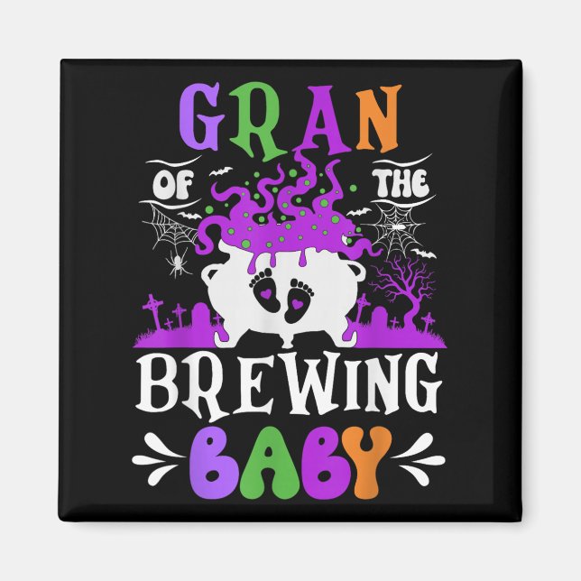 Imán Gran Of The Brewing Baby Grandma To Be Halloween  (Frente)