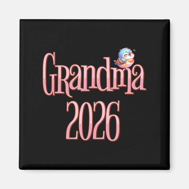 Imán Grandma 2026 Cute Bird New Grandma Pregnancy Revea (Frente)
