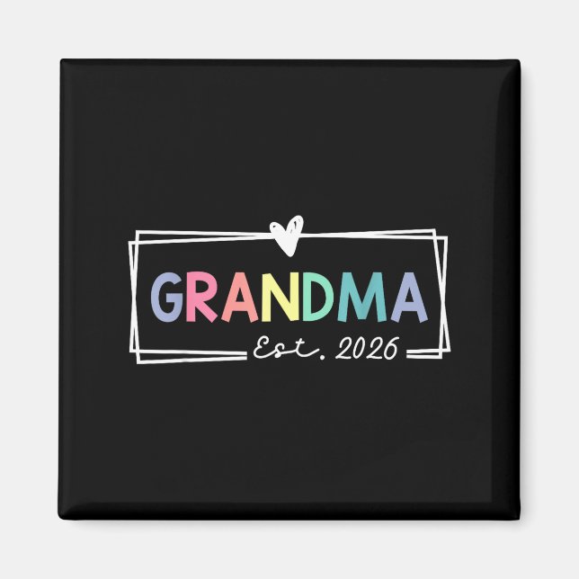 Imán Grandma Est 2026 Promoted To Grandma 2026 For Gran (Frente)