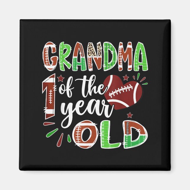 Imán Grandma Of The 1 Year Old Football 1st Birthday Bo (Frente)