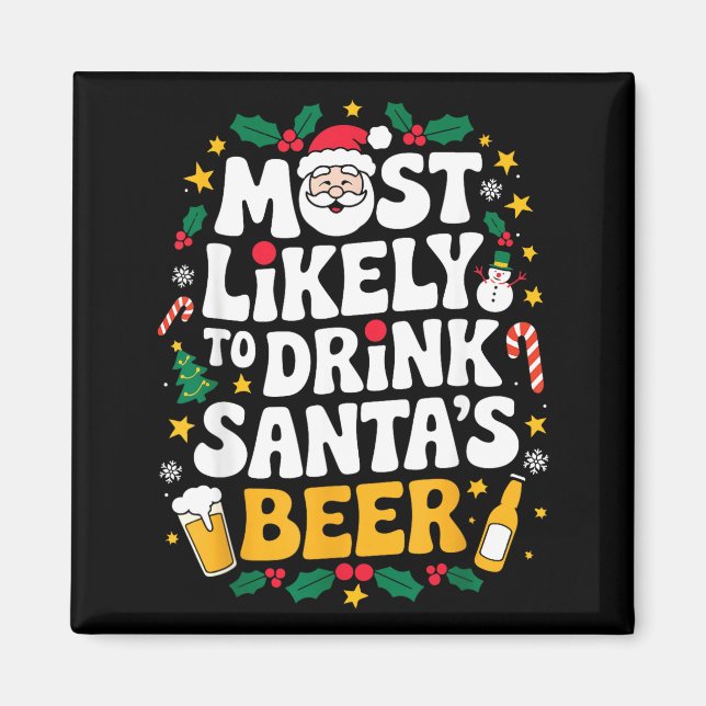 Imán Grandpa Christmas Men Dad Most Likely To Drink San (Frente)