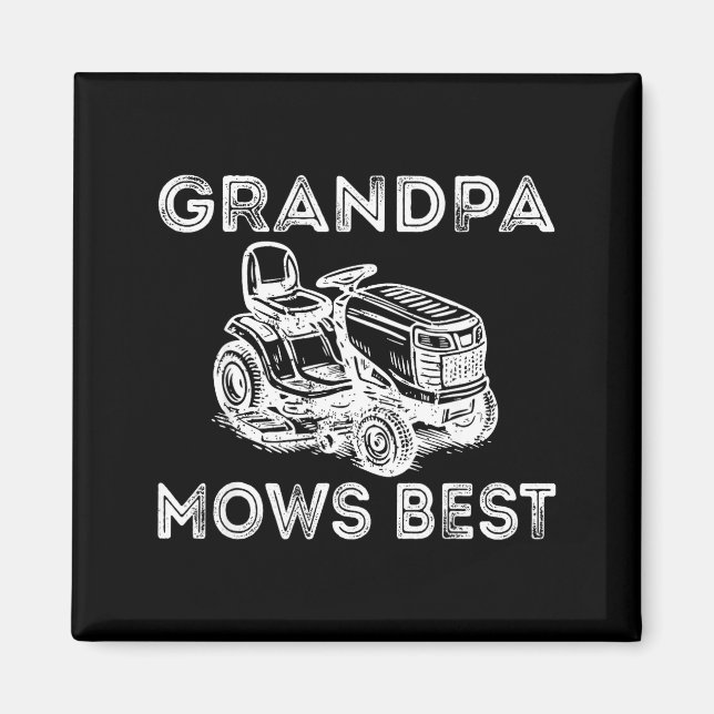 Imán Grandpa Mows Funny Lawn Mower Father's Day Papa  (Frente)