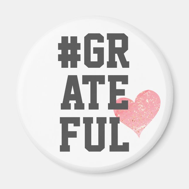 Imán #GRATEFUL Heart Magnet (Frente)