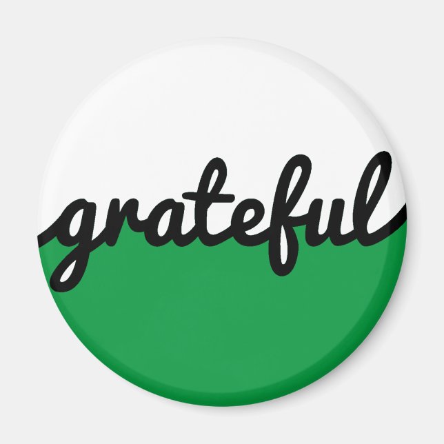 Imán Grateful Script Modern Green Black and White (Frente)