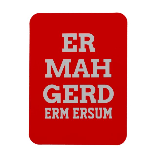 Imán Gray Ermahgerd Premium Magnet (Vertical)