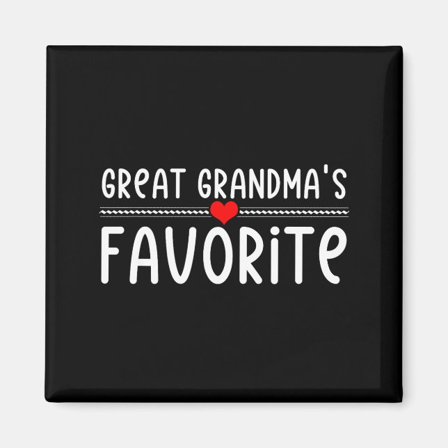 Imán Great Grandmas Favorite  (Frente)