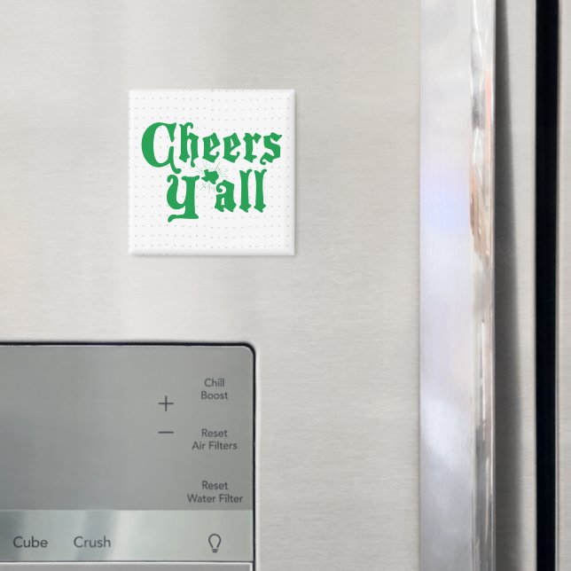 Imán Green Cheers Y'all Magnet (In situ (nevera))