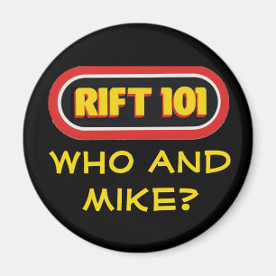 Imán GRIETA 101 - ¿Quién y Mike?