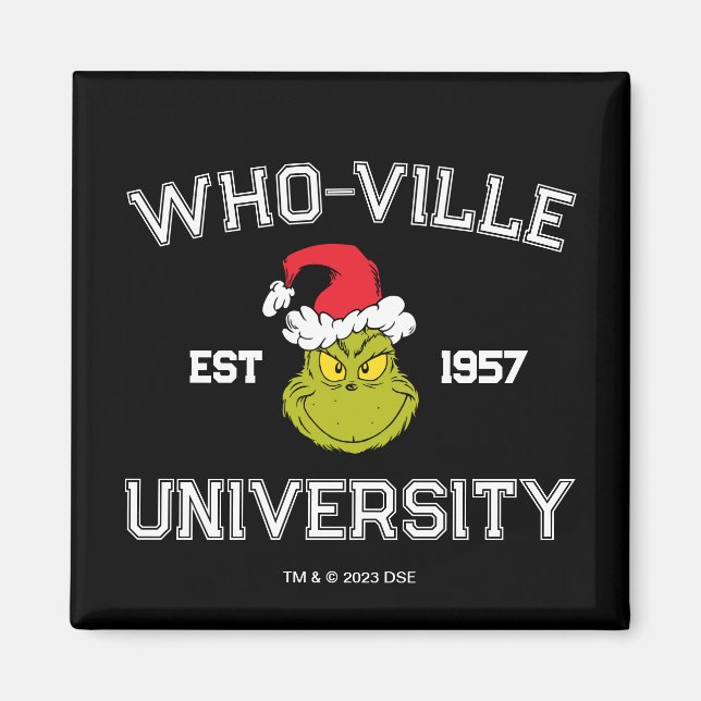 Imán Grinch | Universidad de Who-ville Est 1957 (Frente)