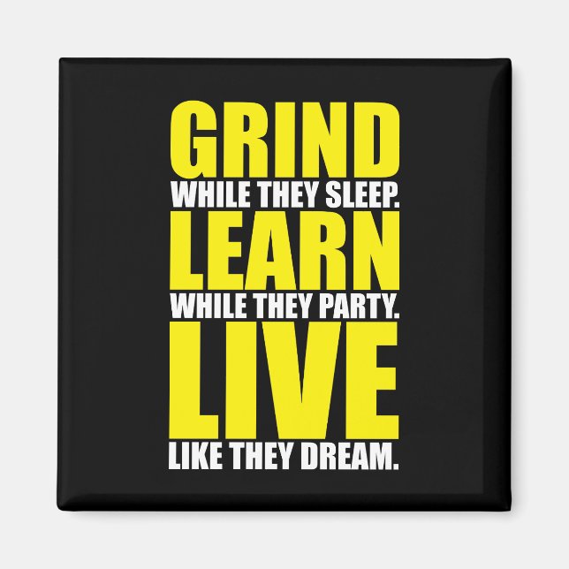 Imán Grind, Learn, Live - Motivación (Frente)