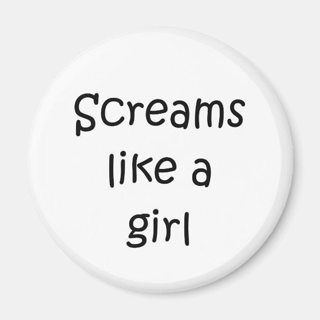 Imán Gritos como un Chica (Frente)