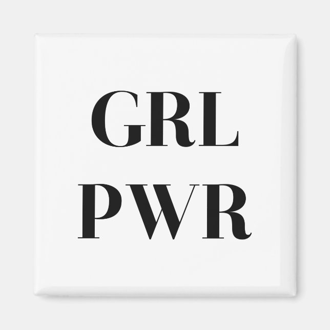 IMÁN GRL PWR (Frente)