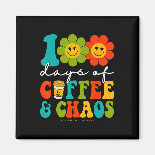 Imán Groovy 100 Días De Café Y Maestra De Caos 100 Da