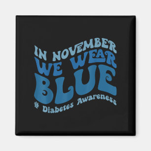 Imán Groovy En Noviembre Usamos Conciencia Sobre La Dia