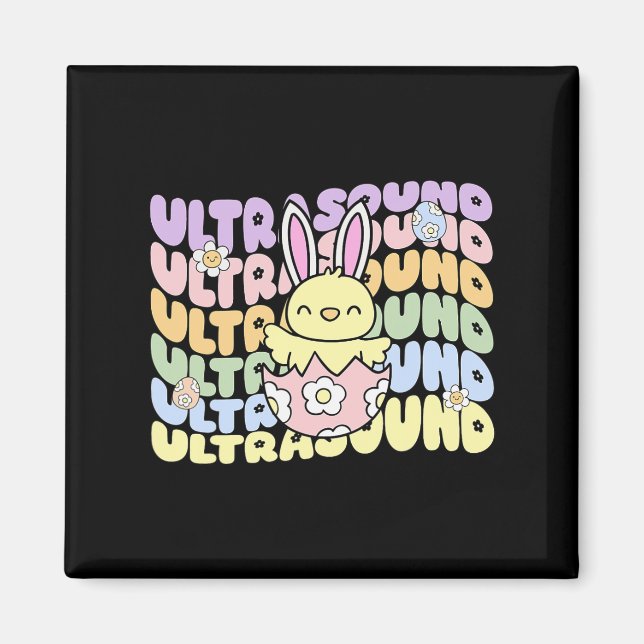 Imán Groovy Ultrasound Tech Bunny Chick Eggs Easter Son (Frente)
