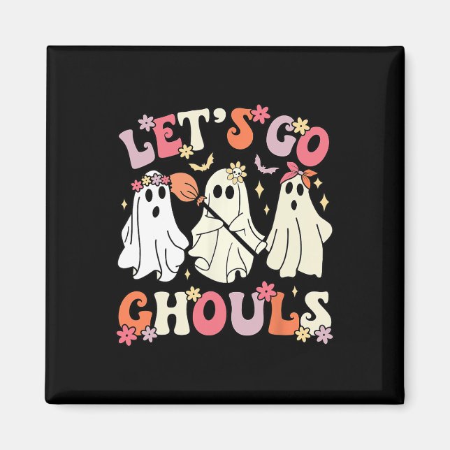 Imán Groovy Vamos Ghouls Halloween Fantasma Para (Frente)