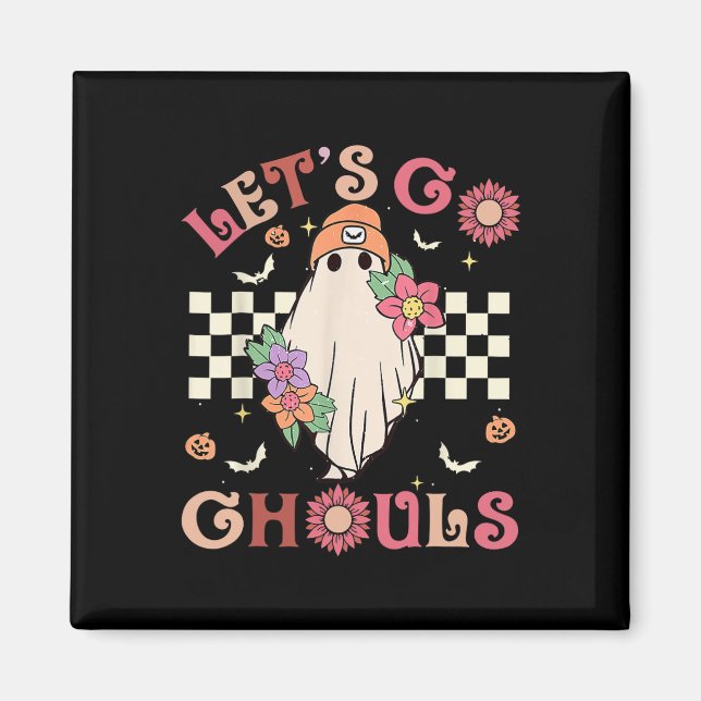 Imán Groovy Vamos Ghouls Halloween Fantasma Para (Frente)
