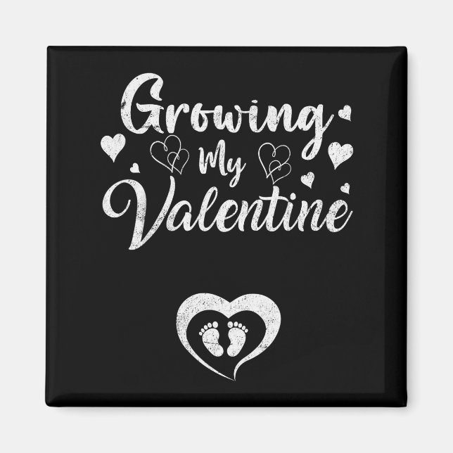 Imán Growing My Valentine Pregnancy New Mom Valentines  (Frente)