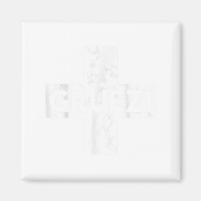 Imán Grüessech Swiss Saying Grüezi Schweiz  (Frente)