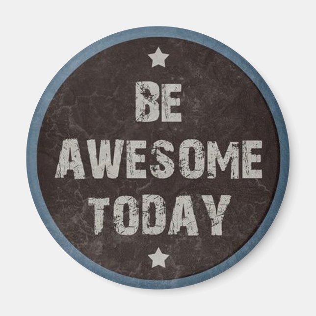 Imán Grunge Be Awesome Motivation Blackboard Magnet (Frente)