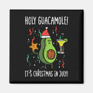Imán Guacamole Sagrado Es Navidad En Julio Verano De Ag