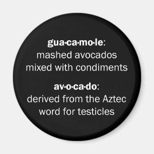 Imán Guacamole Testicles