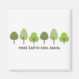 Imán Guardar el planeta Imprimir Hacer la tierra fría 