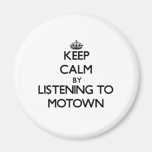 Imán Guarde la calma escuchando MOTOWN