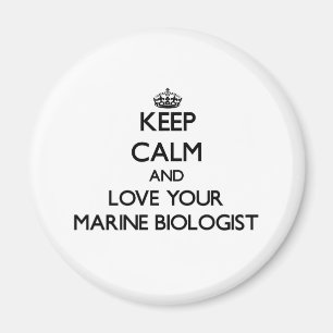 Imán Guarde la calma y ame a su biólogo marino
