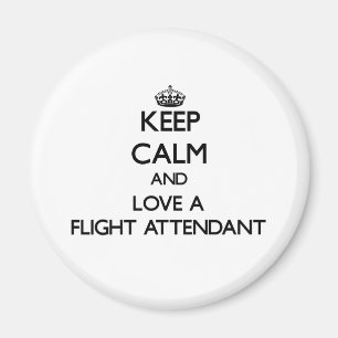 Imán Guarde la calma y ame a un asistente de vuelo