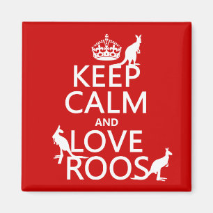 Imán Guarde la calma y ame Roos (KangaROOS)
