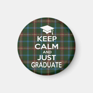 Imán Guarde la calma y apenas el tartán graduado