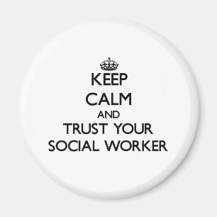 Imán Guarde la calma y confíe en a su asistente social