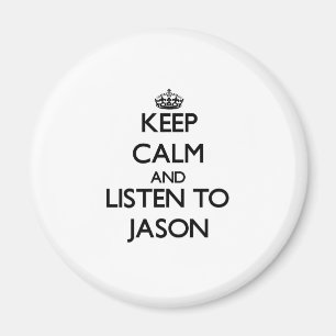 Imán Guarde la calma y escuche Jason