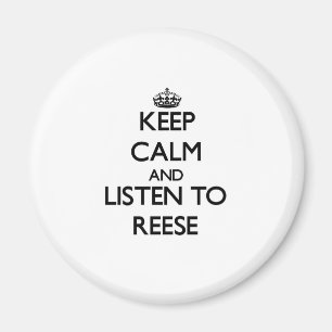 Imán Guarde la calma y escuche Reese