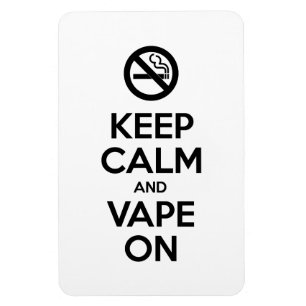 Imán Guarde la calma y Vape en el uno mismo del ~ de