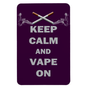 Imán Guarde la calma y Vape encendido
