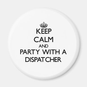 Imán Guarde la calma y vaya de fiesta con un