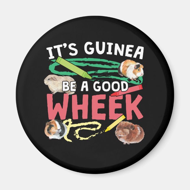 Imán Guinea sea un buen bollo - un pigón de Guinea (Frente)