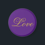 Imán Guión de color dorado amor Calligrafía de Boda púr<br><div class="desc">Puede cambiar fácilmente las fuentes y los colores. También puede agregar su logotipo y la imagen de fondo como desee.</div>