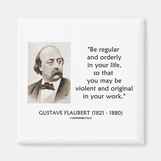Imán Gustave Flaubert Violent Original En Tu Trabajo (Frente)