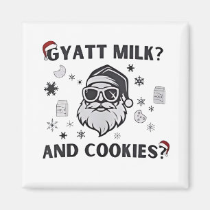 Imán Gyatt Milk and Cookies Funny Santa Gen Alpha