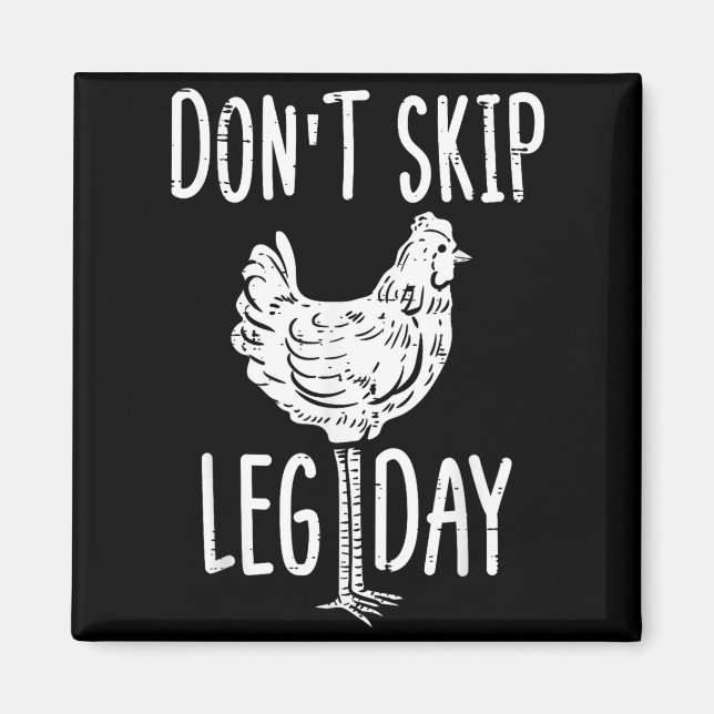 Imán Gym Chicken Dont Skip Leg Day Fun Workout Fitness  (Frente)