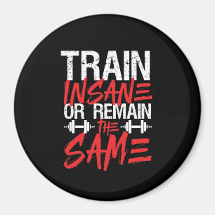 Imán Gym Workout Fitness Train Insane Sigue Siendo Lo M