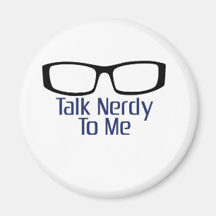 Imán Hablar Nerdy Conmigo