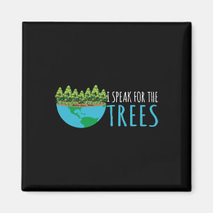 Imán Hablar Por Los Árboles Activistas Medio Ambiente T